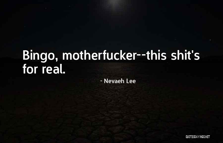 Ibragimovalena Quotes By Nevaeh Lee Ibragimovalena Quotes By Nevaeh Lee