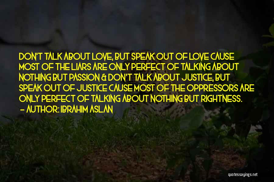 Ibrahim Aslan Quotes 2196200