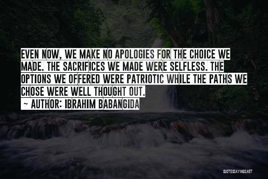 Ibrahim Babangida Quotes 523918