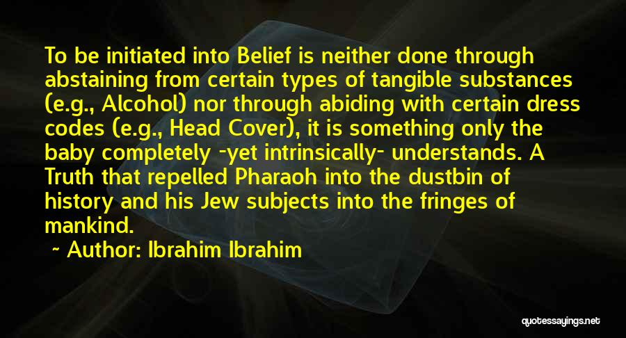 Ibrahim Ibrahim Quotes 249945