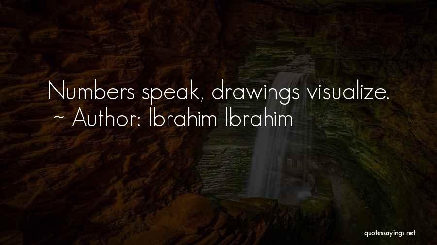 Ibrahim Ibrahim Quotes 334048