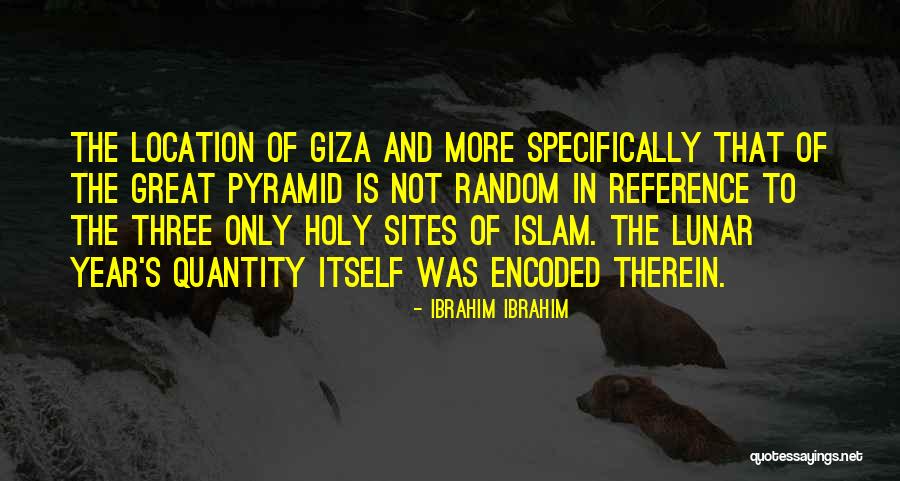 Ibrahim In Islam Quotes By Ibrahim Ibrahim Ibrahim In Islam Quotes By Ibrahim Ibrahim