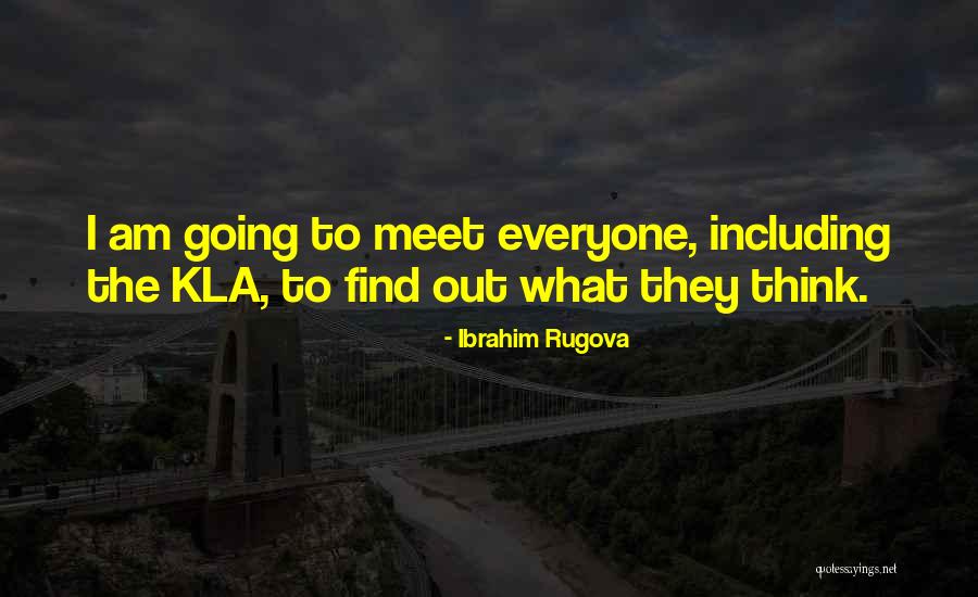 Ibrahim Rugova Quotes 124683