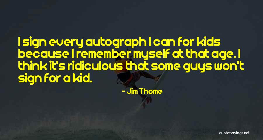 Ibrahimli G Rdent Quotes By Jim Thome Ibrahimli G Rdent Quotes By Jim Thome