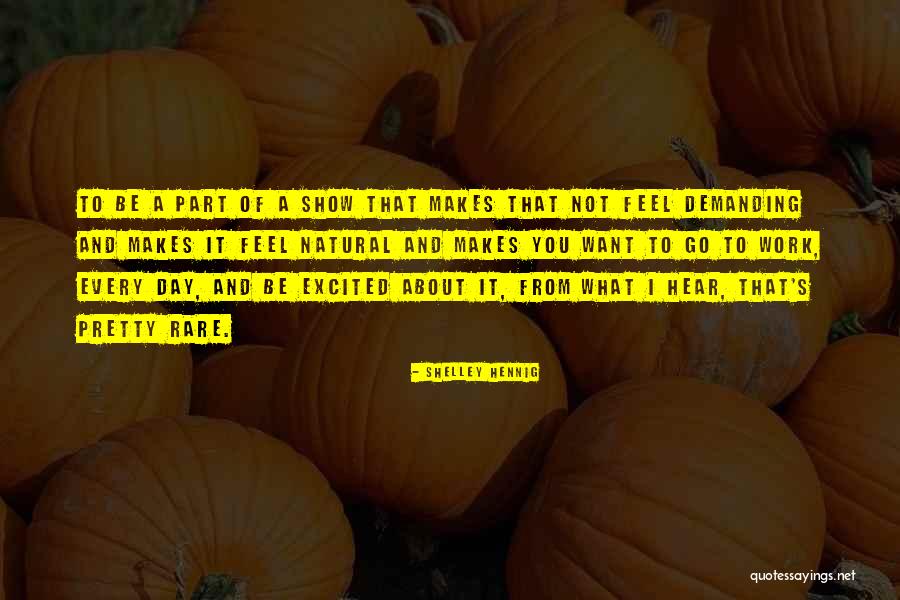 Ibrica Jusic Macka Quotes By Shelley Hennig Ibrica Jusic Macka Quotes By Shelley Hennig