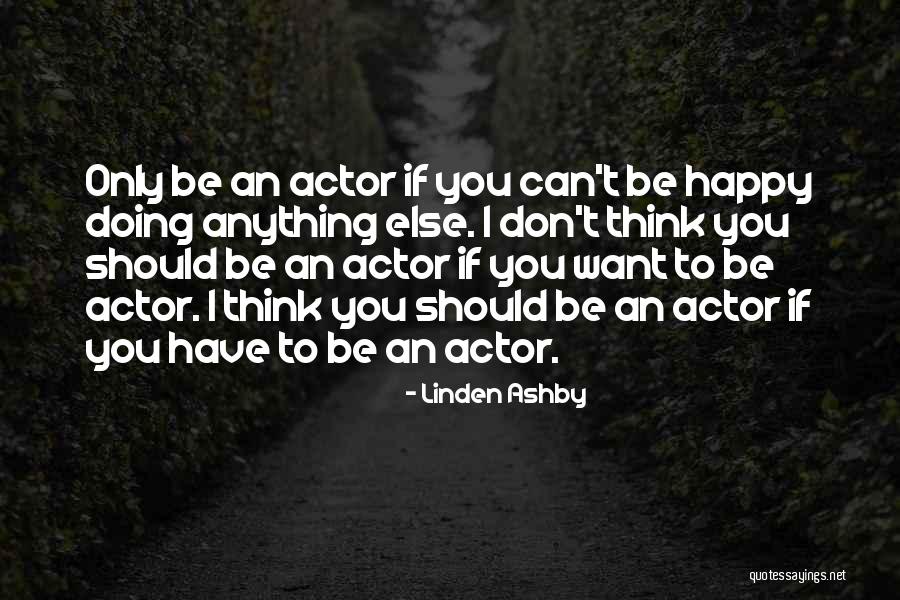 Ibrokers Quotes By Linden Ashby Ibrokers Quotes By Linden Ashby