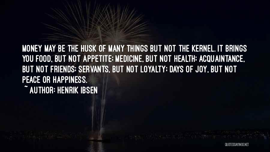 Ibsen Henrik Quotes By Henrik Ibsen