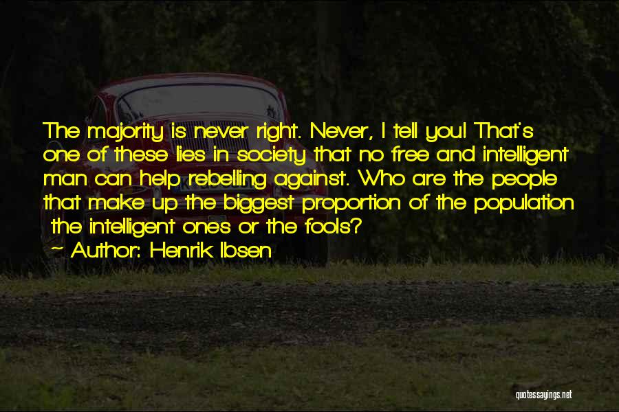 Ibsen Henrik Quotes By Henrik Ibsen