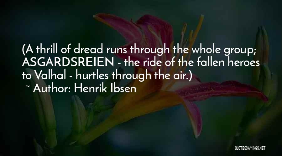 Ibsen Henrik Quotes By Henrik Ibsen