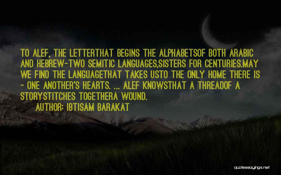 Ibtisam Barakat Quotes 1850759