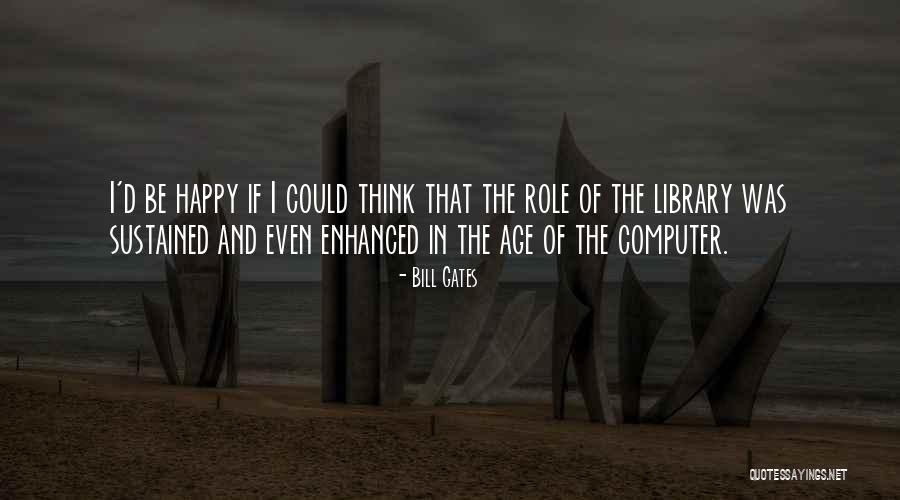 Ibtissem Quotes By Bill Gates Ibtissem Quotes By Bill Gates