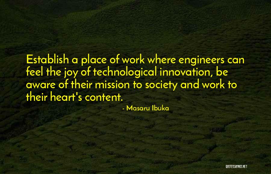 Ibuka Masaru Quotes By Masaru Ibuka Ibuka Masaru Quotes By Masaru Ibuka