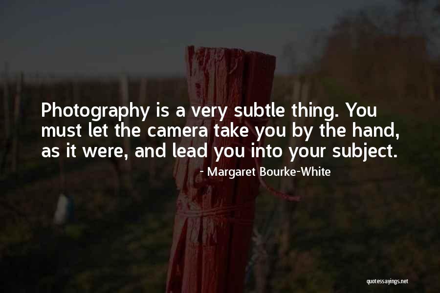 Ibuku Sayang Quotes By Margaret Bourke-White Ibuku Sayang Quotes By Margaret Bourke-White
