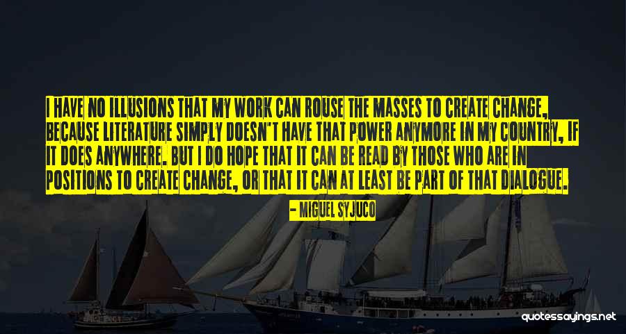 Ibukul Quotes By Miguel Syjuco Ibukul Quotes By Miguel Syjuco