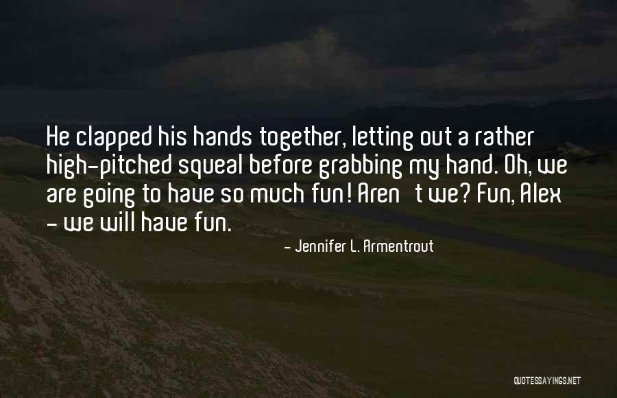 Ibuprofen 600 Quotes By Jennifer L. Armentrout Ibuprofen 600 Quotes By Jennifer L. Armentrout