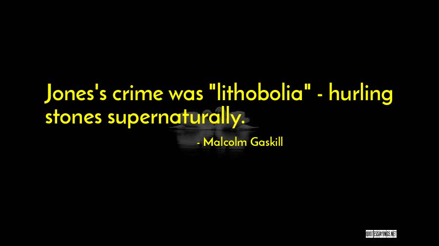 Iburio Pradine Mokykla Utena Quotes By Malcolm Gaskill Iburio Pradine Mokykla Utena Quotes By Malcolm Gaskill