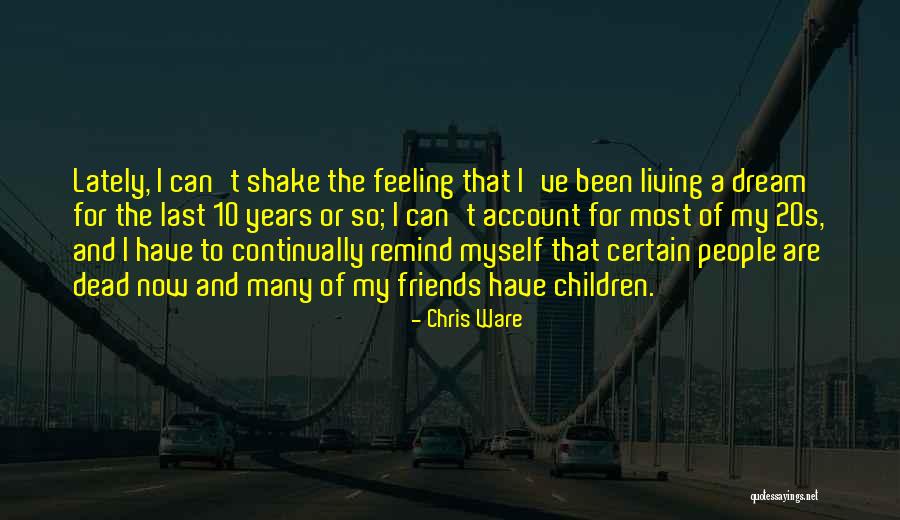 Ibuses Quotes By Chris Ware Ibuses Quotes By Chris Ware