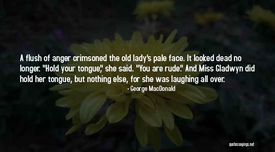 Ibycus Maps Quotes By George MacDonald Ibycus Maps Quotes By George MacDonald