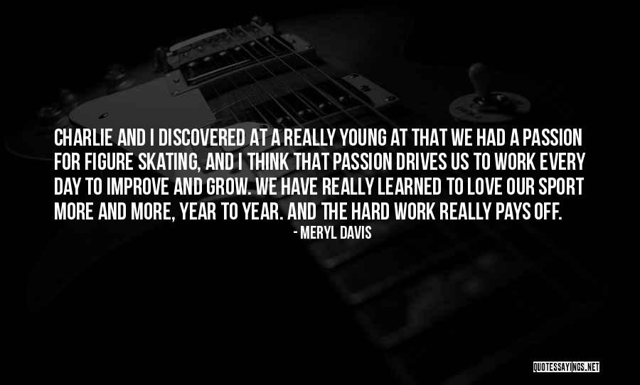 Ibycus Of Rhegium Quotes By Meryl Davis Ibycus Of Rhegium Quotes By Meryl Davis