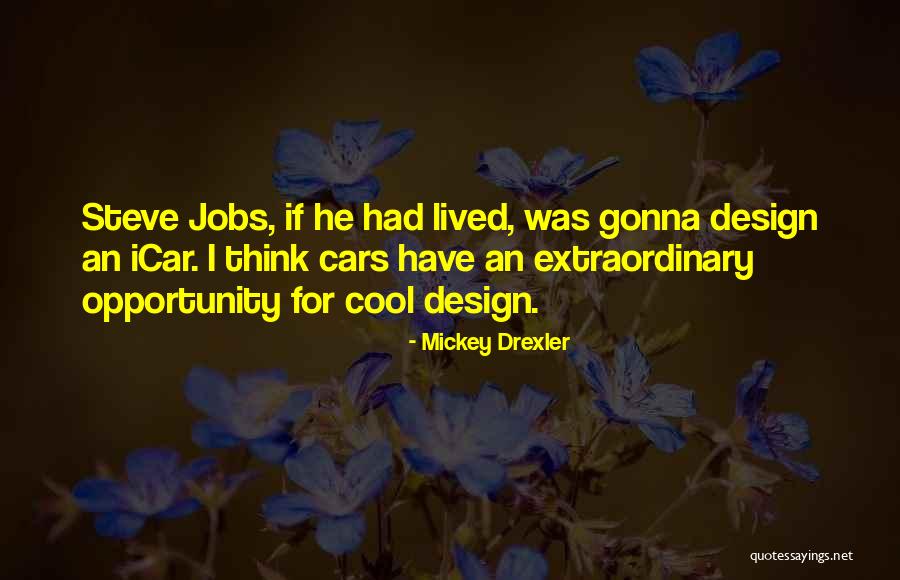 Icar Quotes By Mickey Drexler Icar Quotes By Mickey Drexler