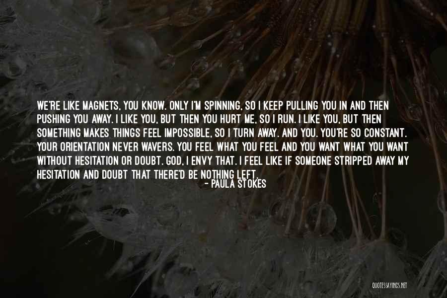 Icare Quotes By Paula Stokes Icare Quotes By Paula Stokes
