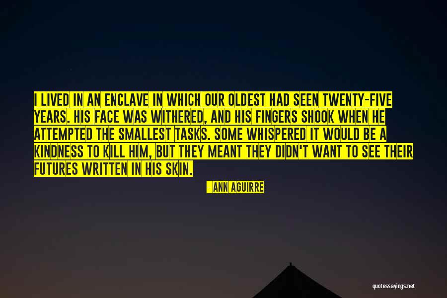 Icaria Quotes By Ann Aguirre Icaria Quotes By Ann Aguirre