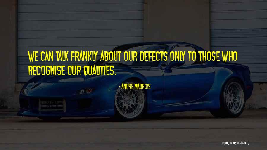 Icarian Fitness Quotes By Andre Maurois