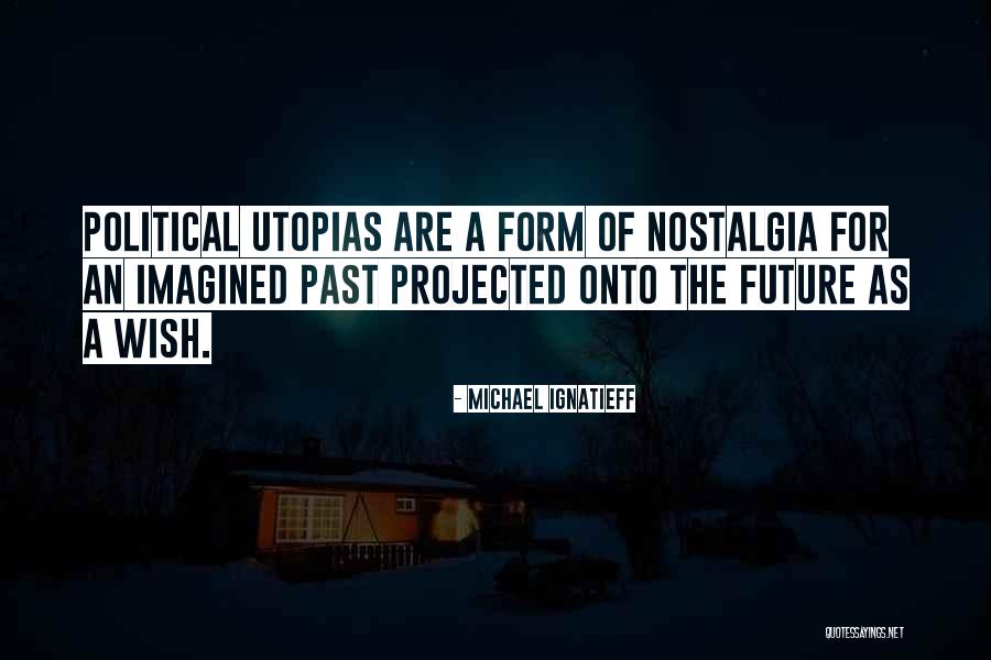 Icart Artist Quotes By Michael Ignatieff Icart Artist Quotes By Michael Ignatieff