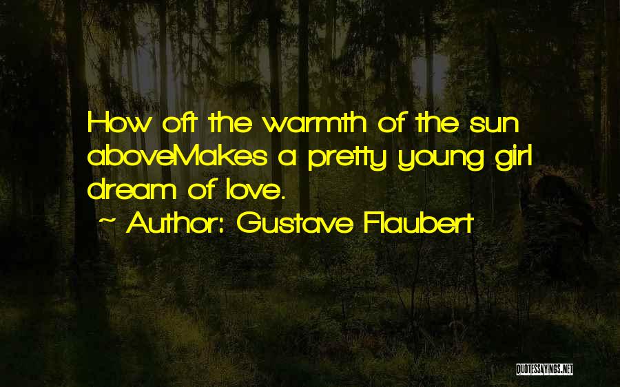 Icarus And The Sun Quotes By Gustave Flaubert