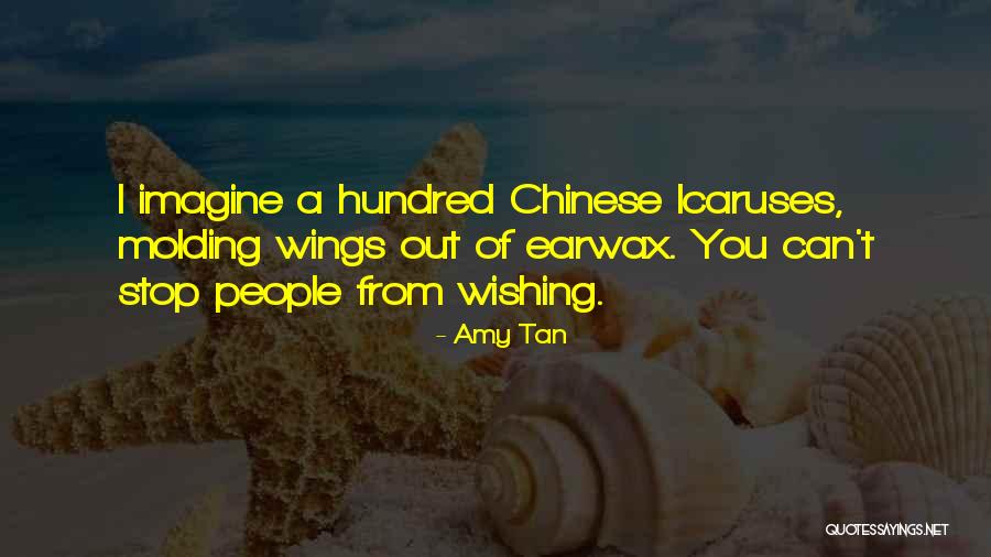 Icaruses Quotes By Amy Tan Icaruses Quotes By Amy Tan