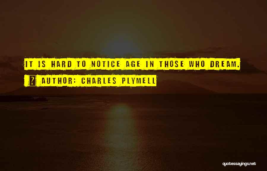 Ice Age Quotes By Charles Plymell