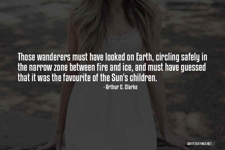Ice And Fire Quotes By Arthur C. Clarke Ice And Fire Quotes By Arthur C. Clarke