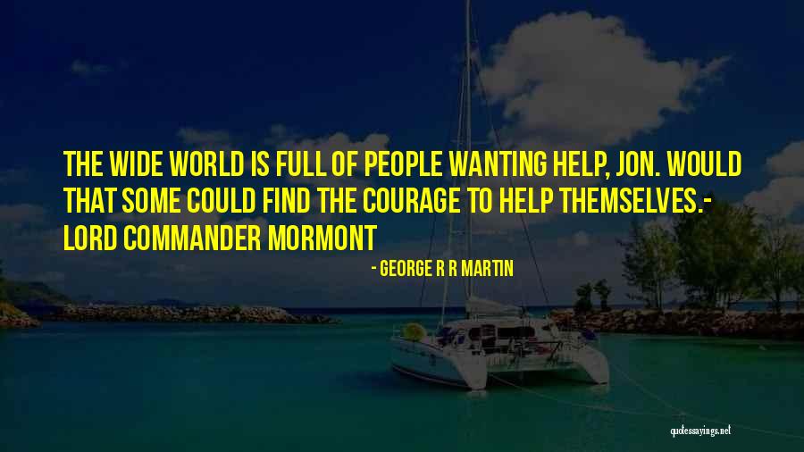 Ice And Fire Quotes By George R R Martin Ice And Fire Quotes By George R R Martin