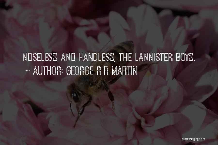 Ice And Fire Song Quotes By George R R Martin