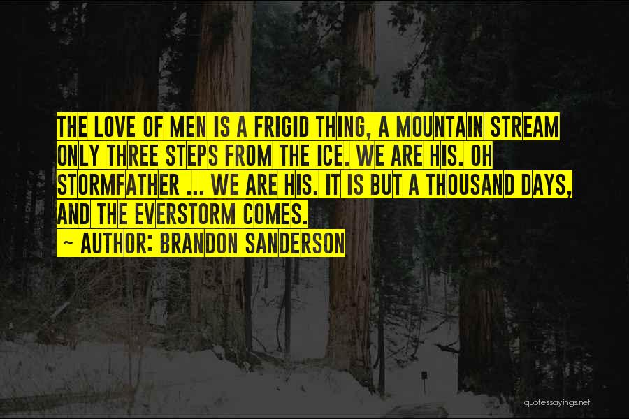 Ice And Love Quotes By Brandon Sanderson