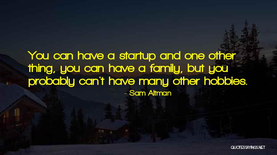 Ice Balls From Sky Quotes By Sam Altman Ice Balls From Sky Quotes By Sam Altman