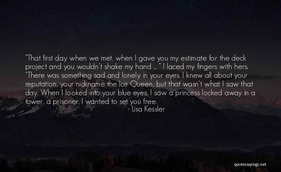 Ice Blue Eyes Quotes By Lisa Kessler