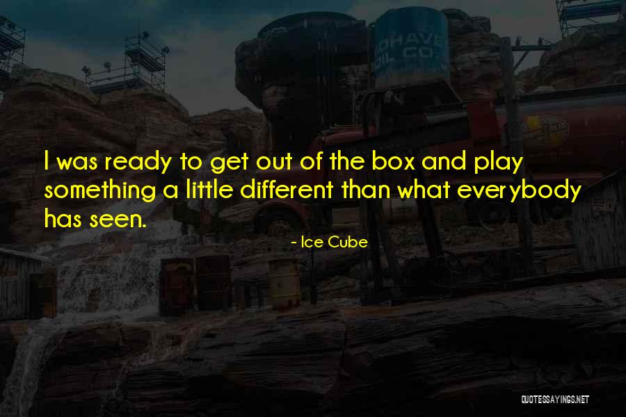 Ice Box Quotes By Ice Cube