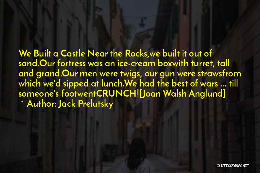 Ice Box Quotes By Jack Prelutsky