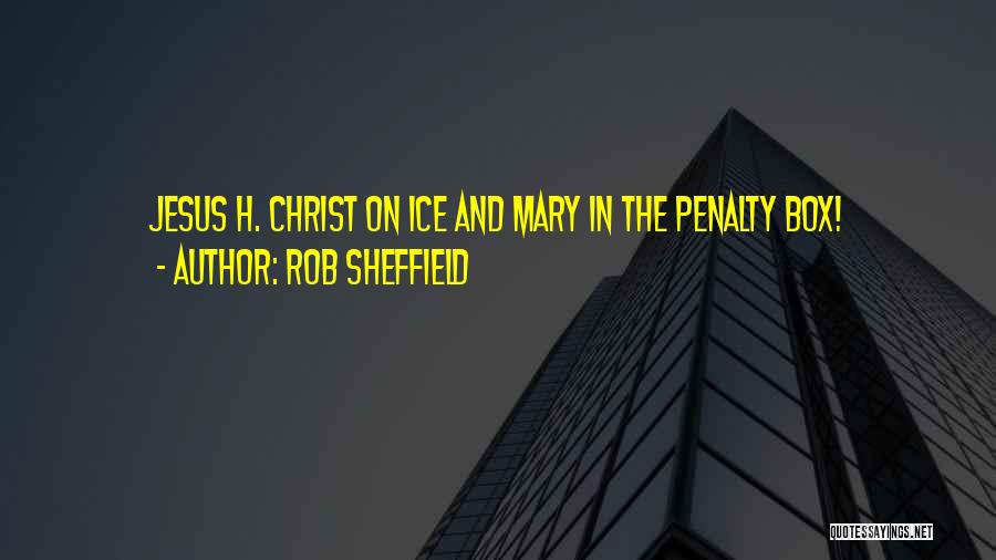 Ice Box Quotes By Rob Sheffield