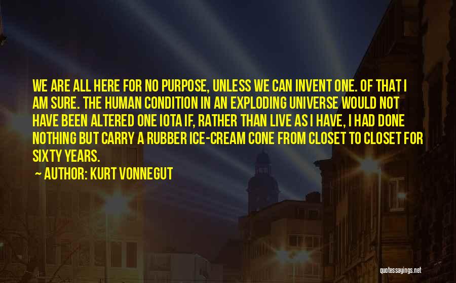 Ice Cream Cone Quotes By Kurt Vonnegut