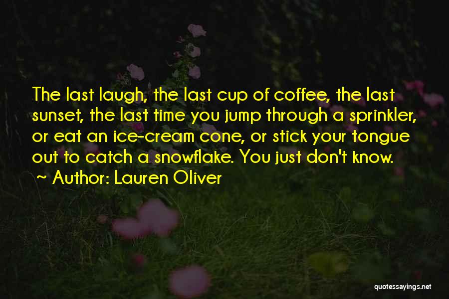 Ice Cream Cone Quotes By Lauren Oliver
