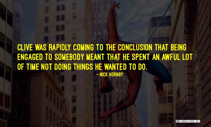 Ice Demon Quotes By Nick Hornby Ice Demon Quotes By Nick Hornby