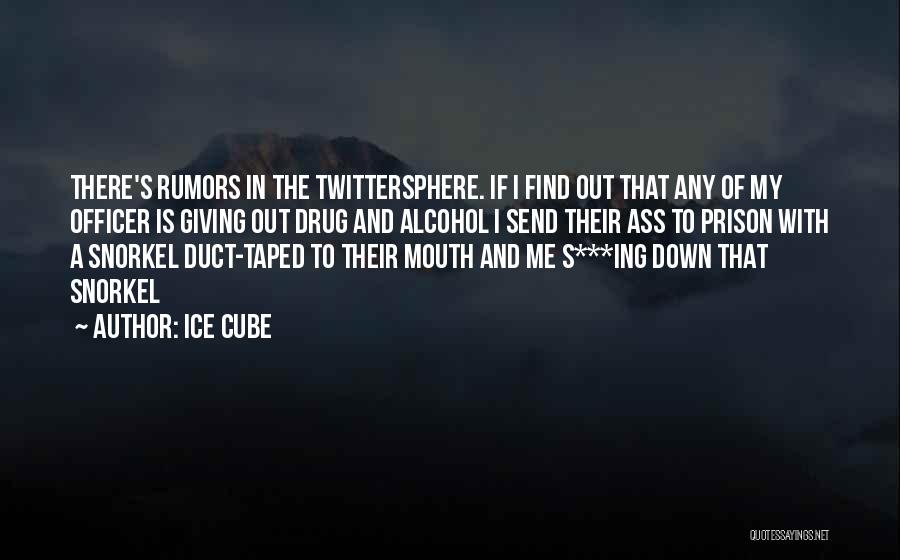 Ice Drug Quotes By Ice Cube