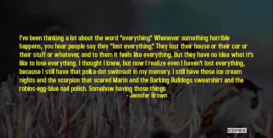 Ice Haven Quotes By Jennifer Brown Ice Haven Quotes By Jennifer Brown