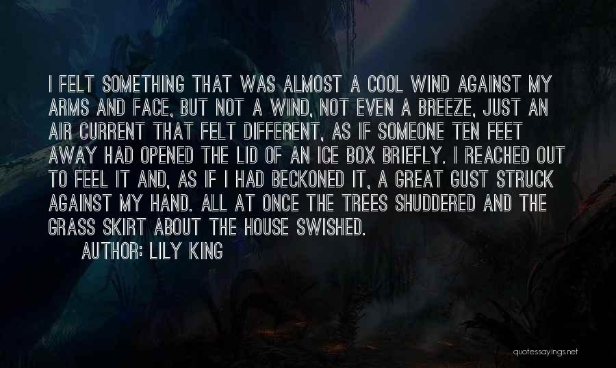 Ice House Quotes By Lily King Ice House Quotes By Lily King