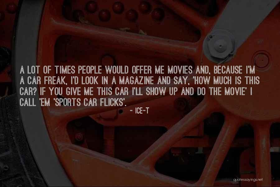 Ice T Movie Quotes By Ice-T Ice T Movie Quotes By Ice-T