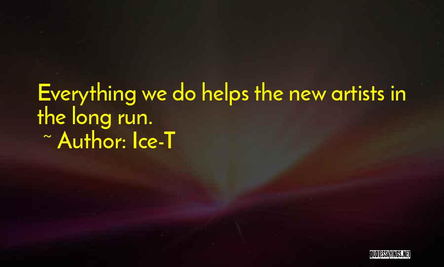 Ice-T Quotes 770200