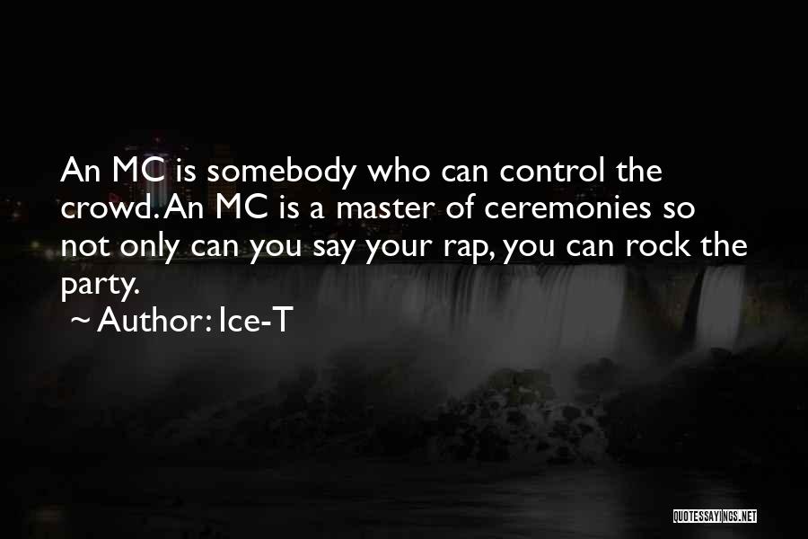 Ice T Rap Quotes By Ice-T
