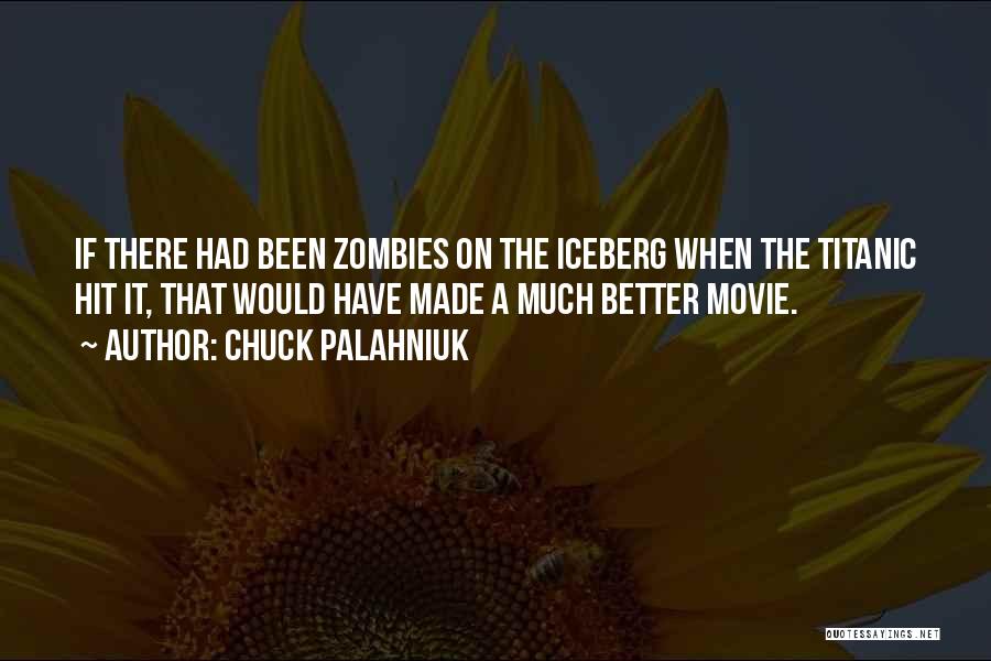 Iceberg Quotes By Chuck Palahniuk